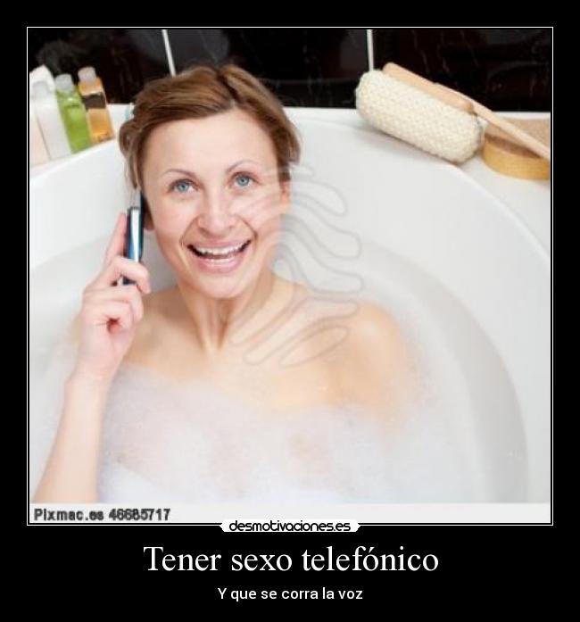 Tener sexo telefónico - 