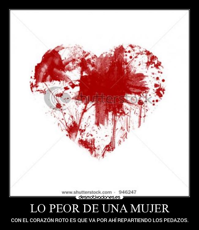 LO PEOR DE UNA MUJER -