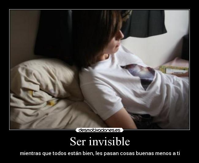 Ser invisible - 