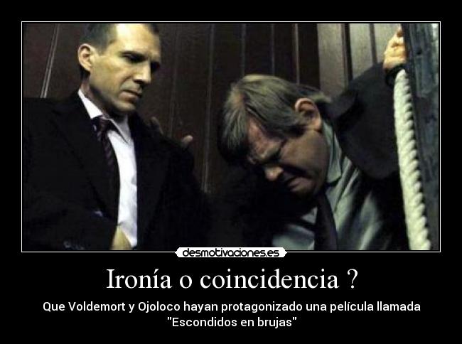 carteles tom riddle ojoloco moody harry potter escondidos brujas voldemort loco basicamente eso desmotivaciones