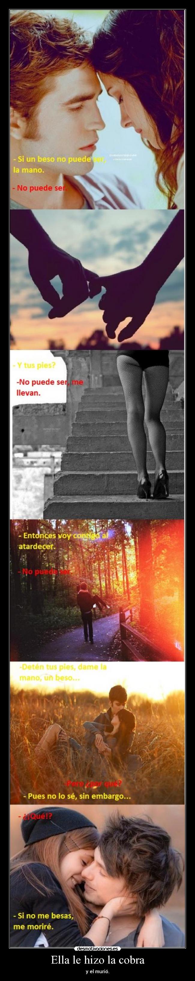 Ella le hizo la cobra - y el murió.