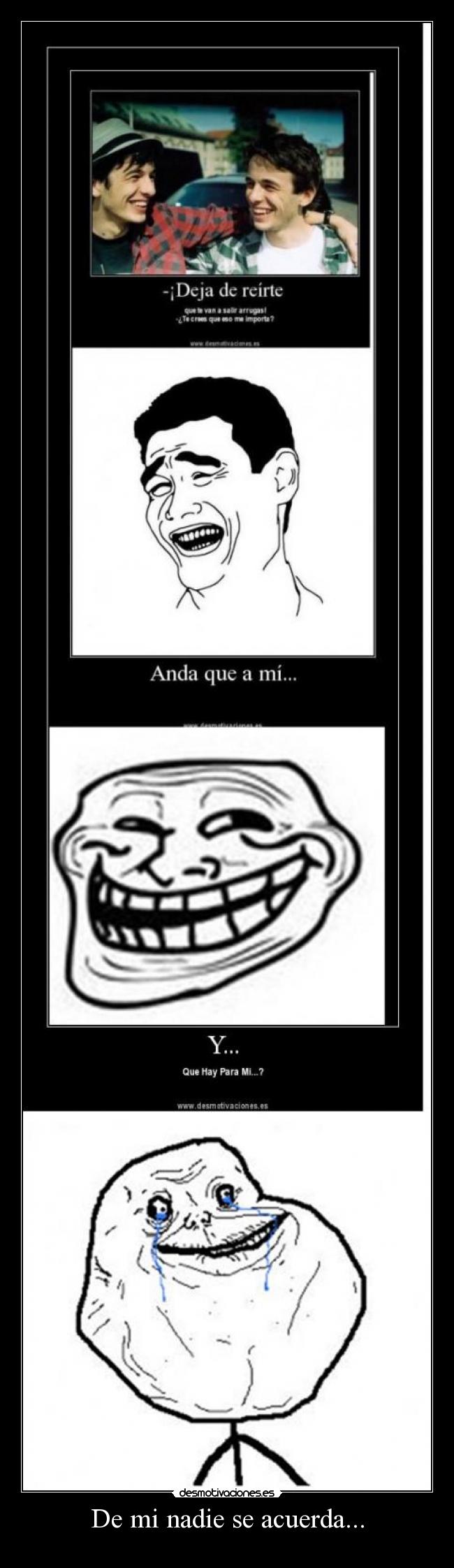 carteles forever alone desmotivaciones