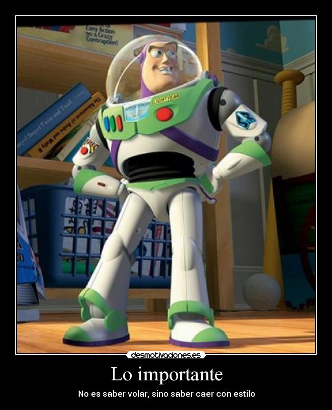 carteles iamdeliz buzz lightyear toy story desmotivaciones