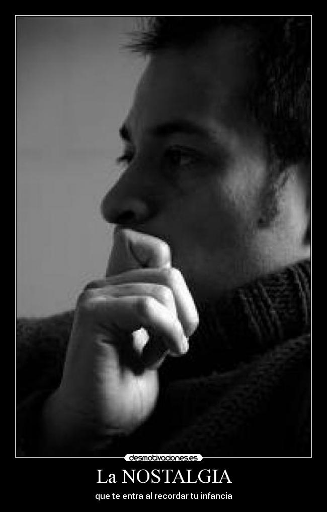 La NOSTALGIA - 