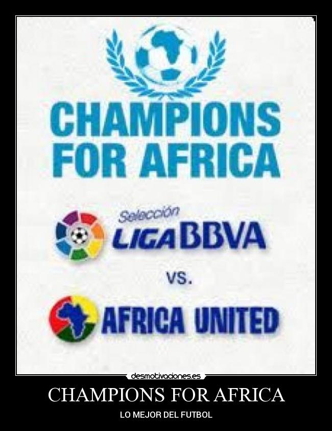 CHAMPIONS FOR AFRICA - LO MEJOR DEL FUTBOL
