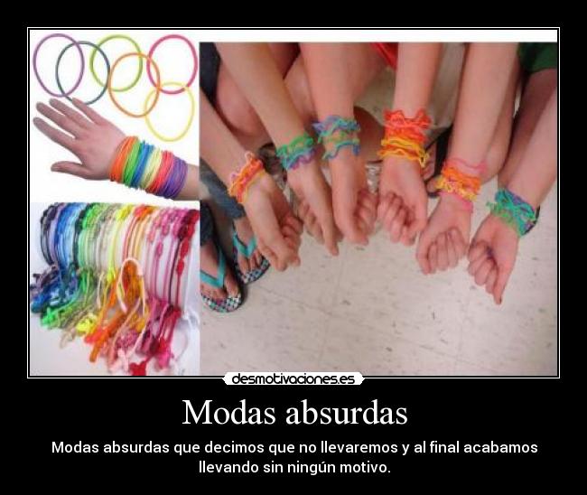 Modas absurdas - 