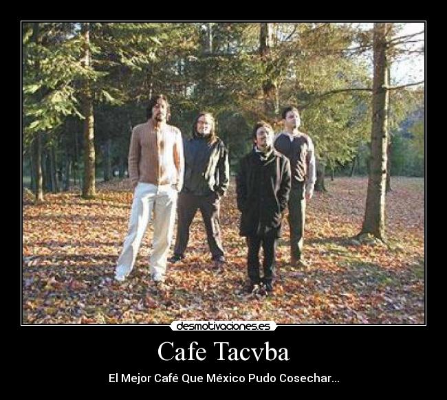 Cafe Tacvba -