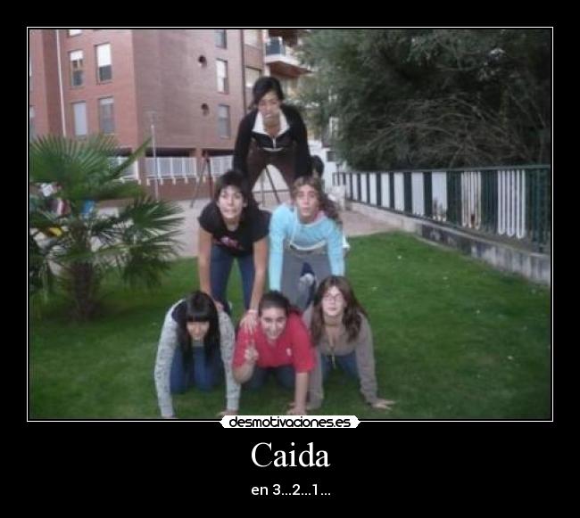 Caida - en 3...2...1...
