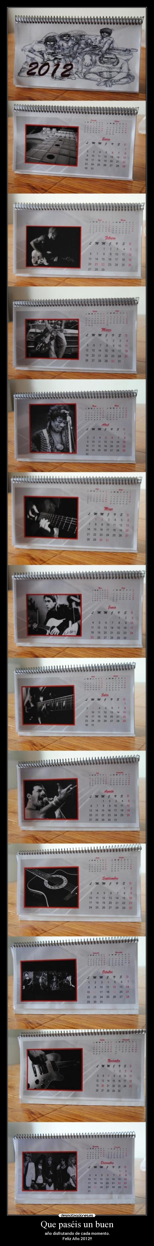 Que paséis un buen -