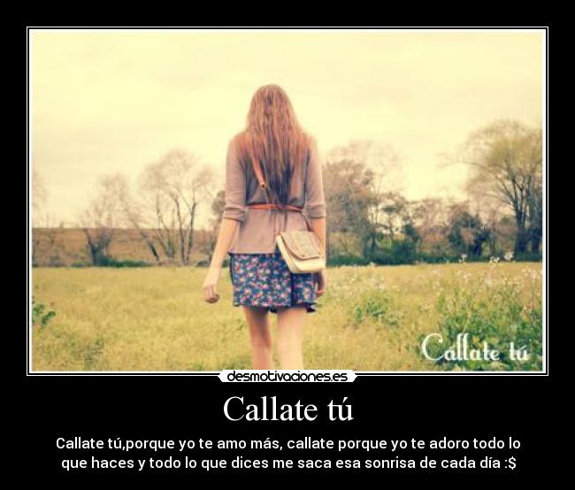 Callate tú -