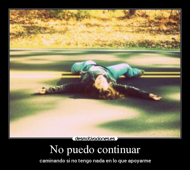 carteles caminar desmotivaciones