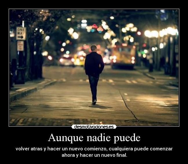Aunque nadie puede - 