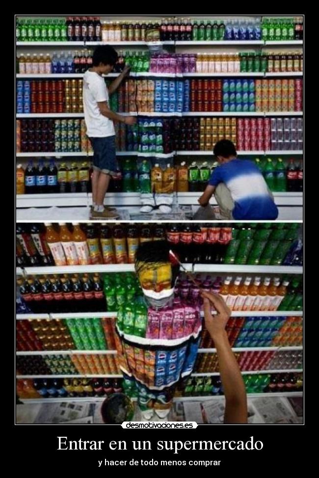 Entrar en un supermercado -