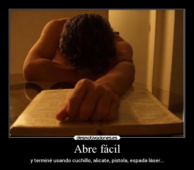 carteles abre facil cuchillo alicate pistola espada laser desmotivaciones