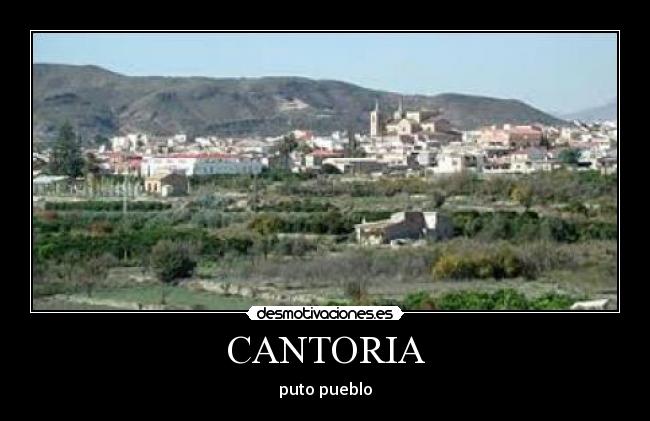 CANTORIA - puto pueblo