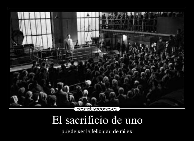 El sacrificio de uno -
