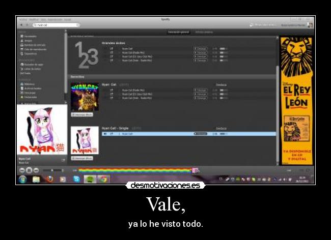 Vale, - ya lo he visto todo.