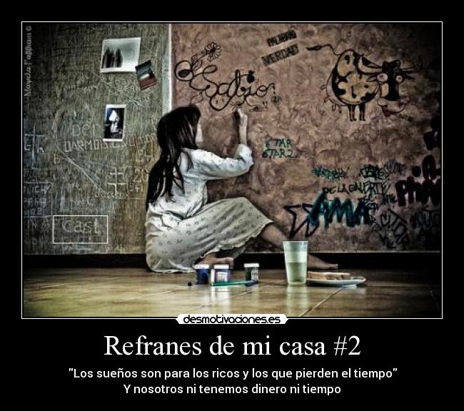 Refranes de mi casa #2 - 