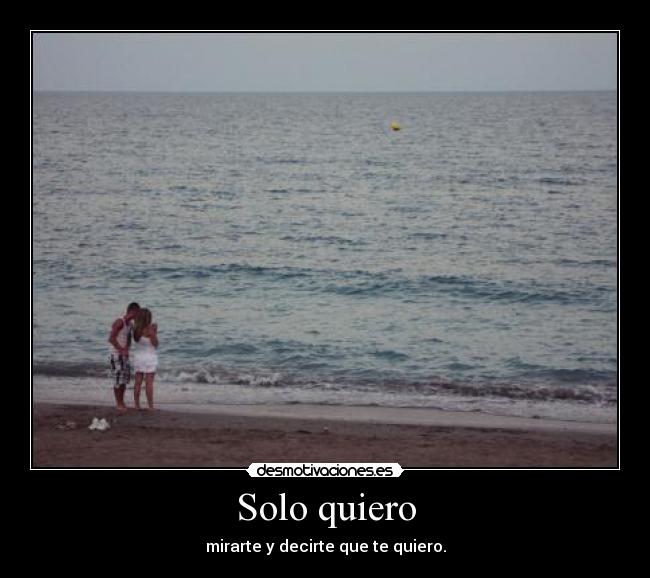 Solo quiero -