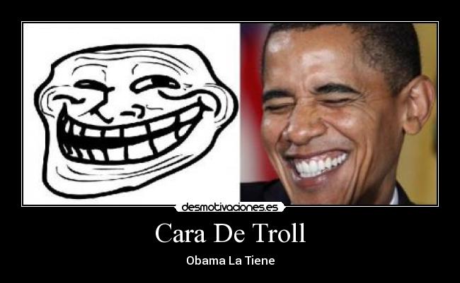 Cara De Troll - 