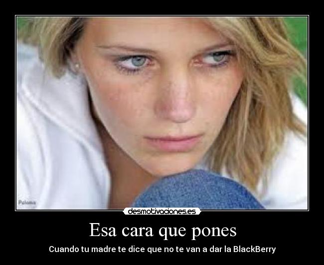 Esa cara que pones - 