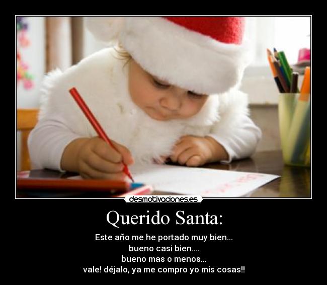 carteles peke89 santa ser bueno desmotivaciones