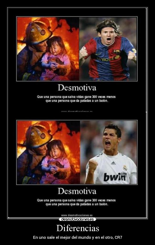 Diferencias - En uno sale el mejor del mundo y en el otro, CR7