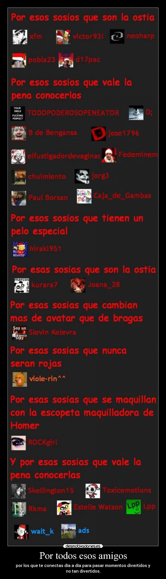 carteles amigos marcossdh gracias todos walt ads los incluyo chicas desmotivaciones