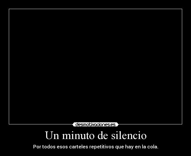 carteles silencio hipsters facebook demas gilipolleces que llegado ver por cola iros fregar cono desmotivaciones