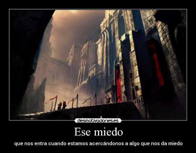 Ese miedo -