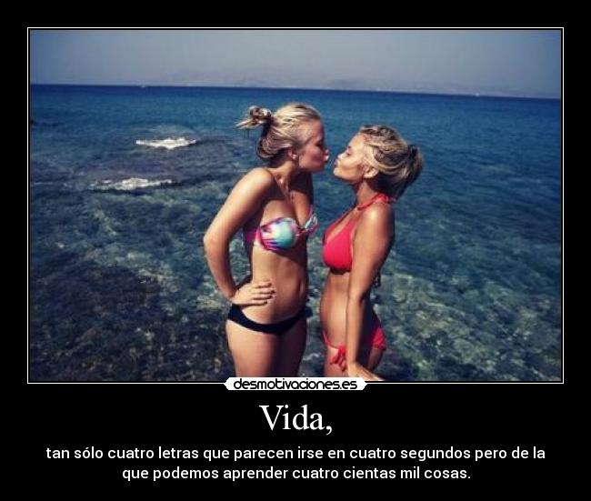 Vida, - 