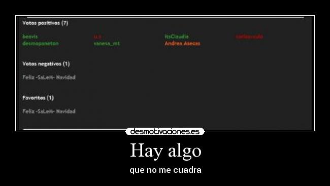 Hay algo - que no me cuadra