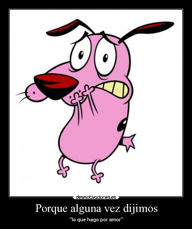 Porque alguna vez dijimos - 