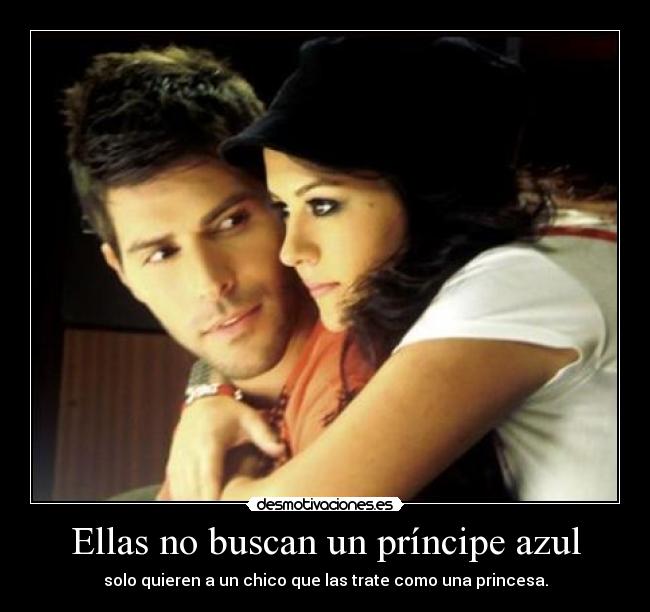 Ellas no buscan un príncipe azul - 