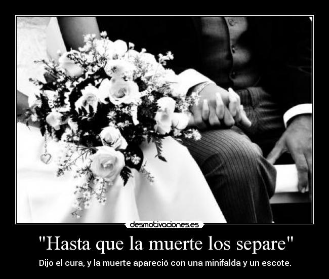 Hasta que la muerte los separe -