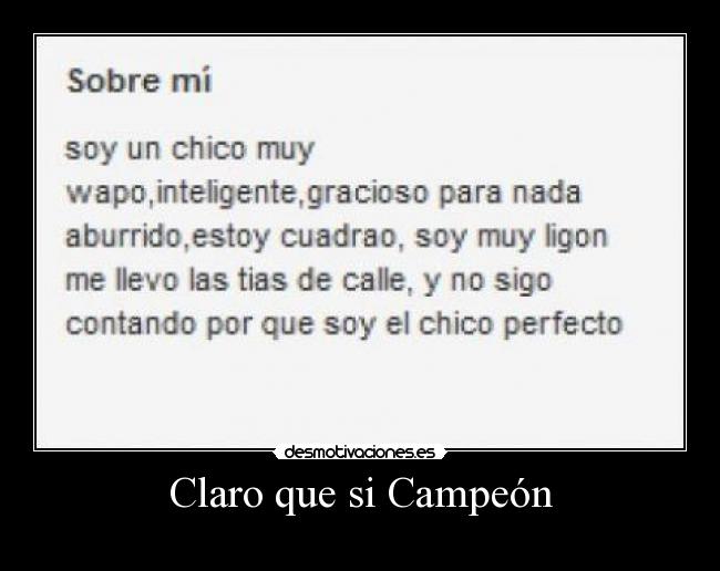 Claro que si Campeón -