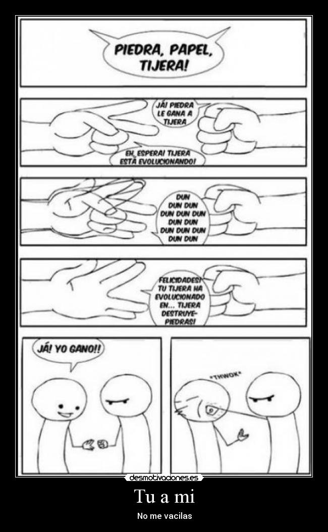 Tu a mi - No me vacilas