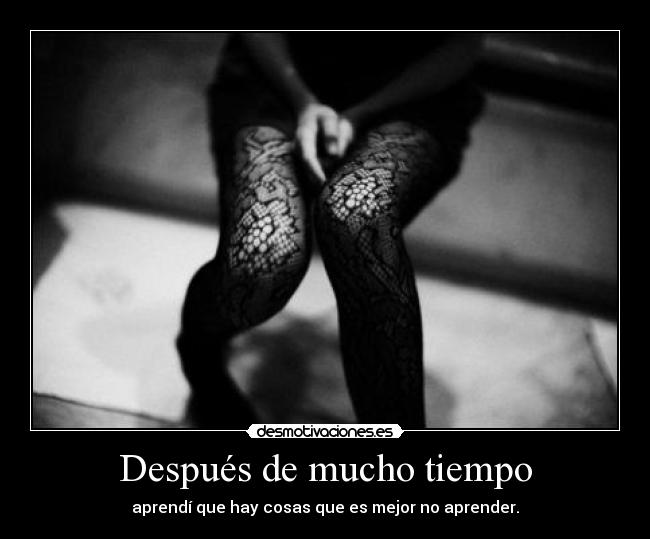 Después de mucho tiempo -