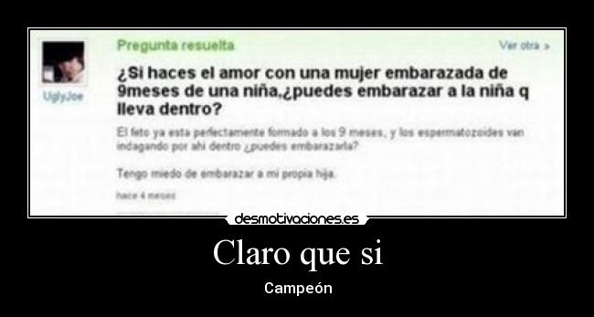 Claro que si - Campeón