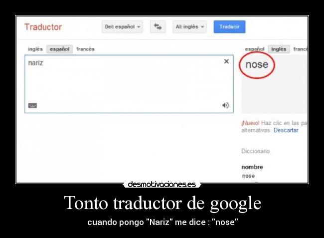 Tonto traductor de google -