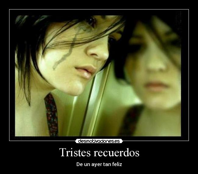 Tristes recuerdos - 