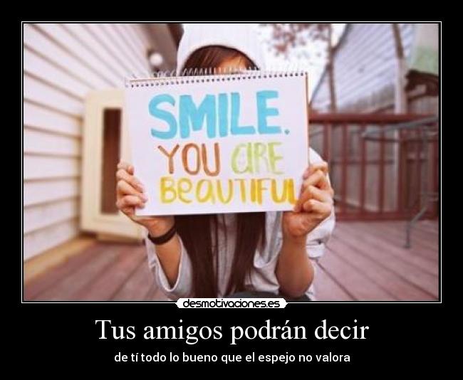 Tus amigos podrán decir - 