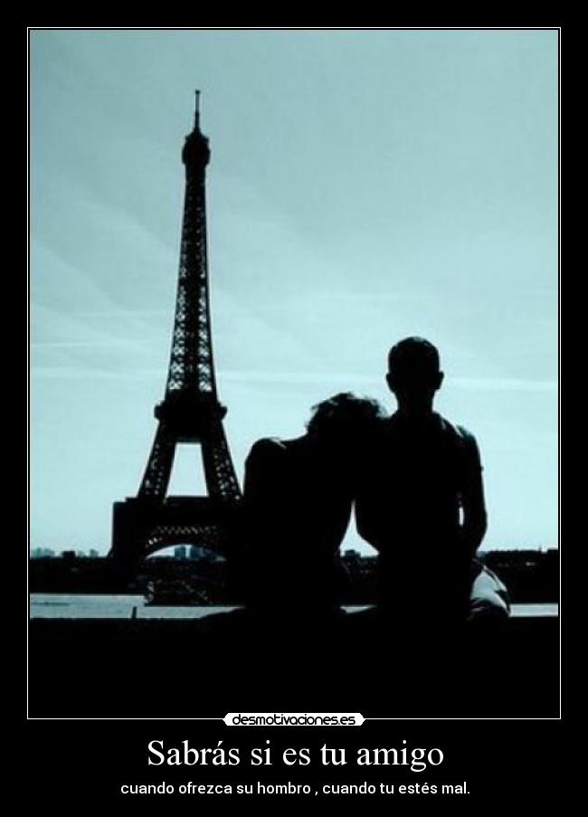 Sabrás si es tu amigo - 