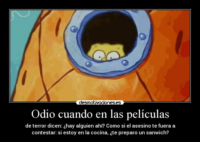 carteles odio odio peliculas terror sanwich asesino cocina desmotivaciones
