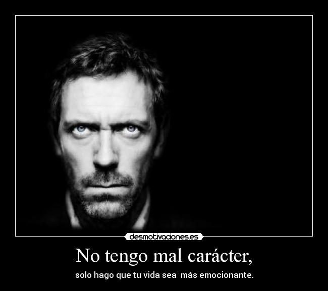 carteles caracter vfeeeeeeeeeeeeeeeeeeeee desmotivaciones