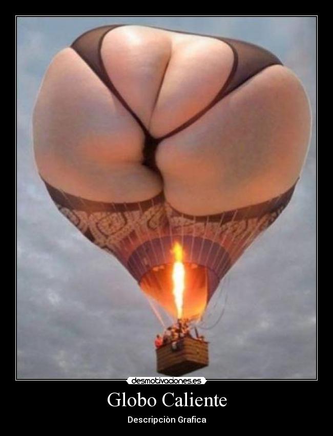 Globo Caliente - Descripciòn Grafica