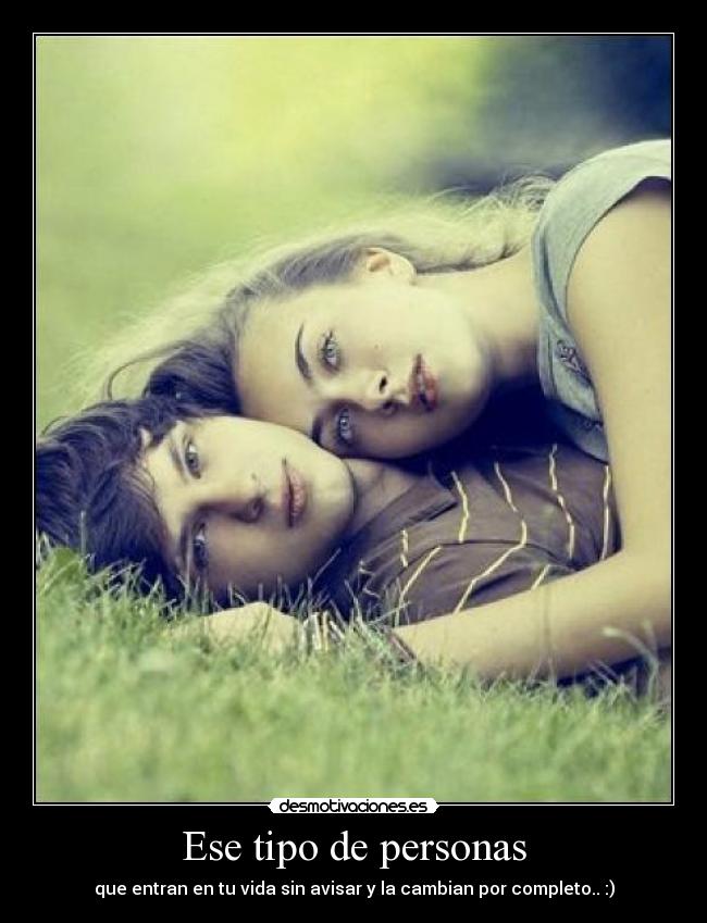 Ese tipo de personas -