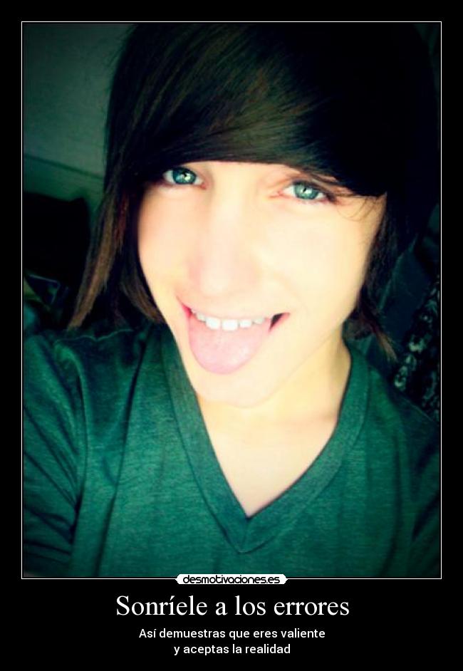 Sonríele a los errores -