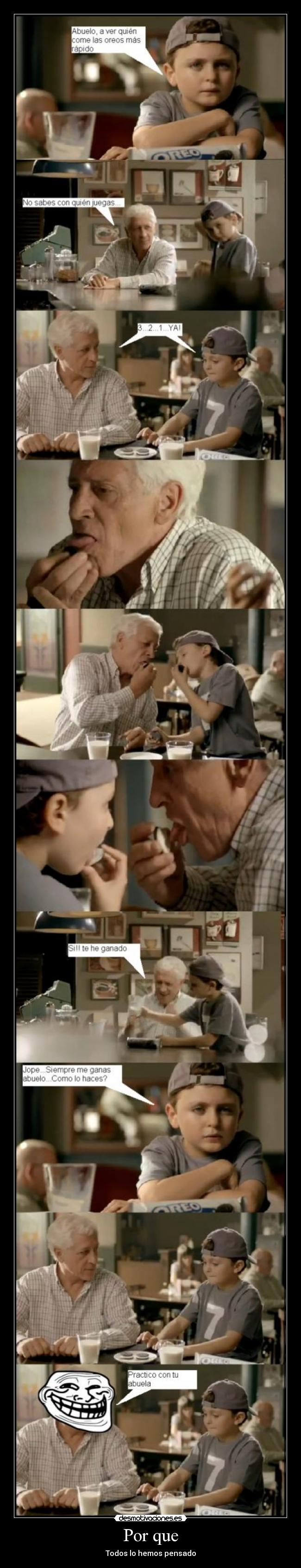 Por que - Todos lo hemos pensado