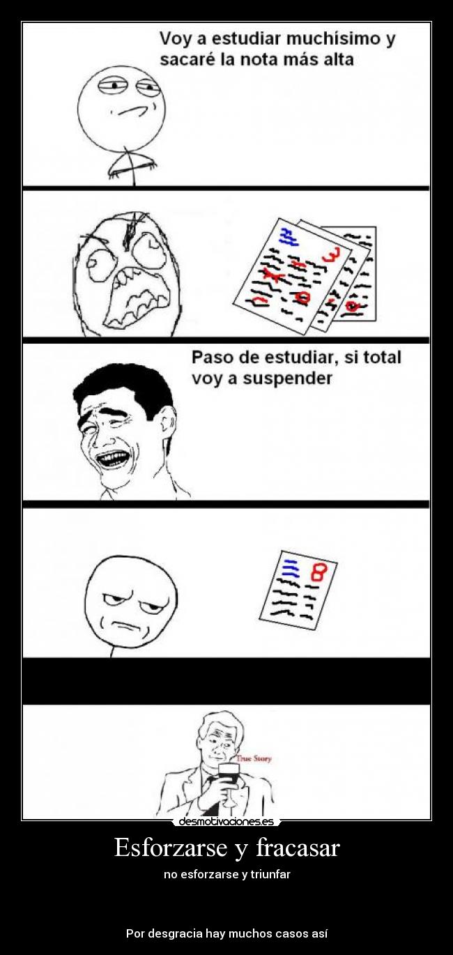 Esforzarse y fracasar -